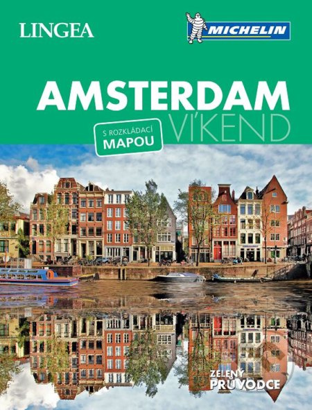 Amsterdam - Víkend - kolektiv autorů