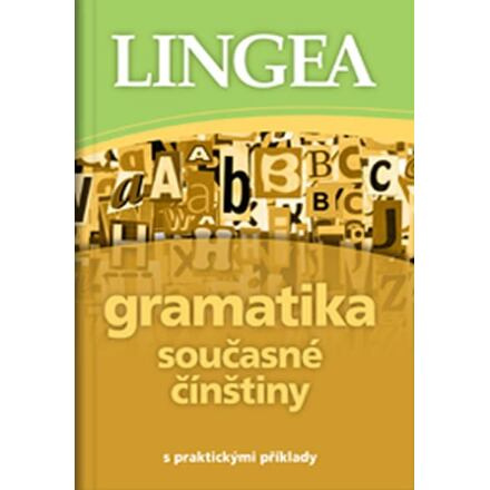 Gramatika současné čínštiny - kolektiv autorů