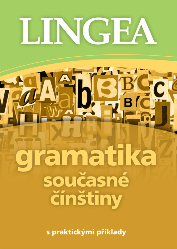 Gramatika současné čínštiny - kolektiv autorů