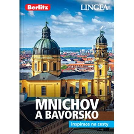 Mnichov a Bavorsko - Inspirace na cesty