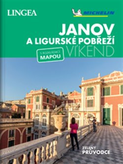 Janov a Ligurské pobřeží - Víkend - kolektiv autorů