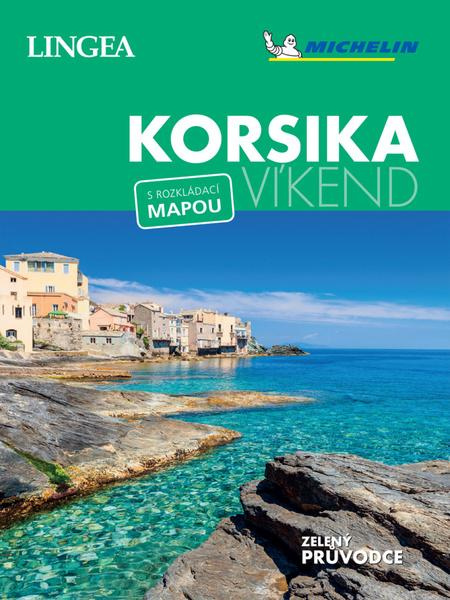 Korsika - Víkend - kolektiv autorů