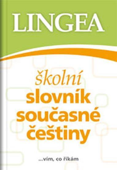 Školní slovník současné češtiny - kniha z kategorie Gymnázia