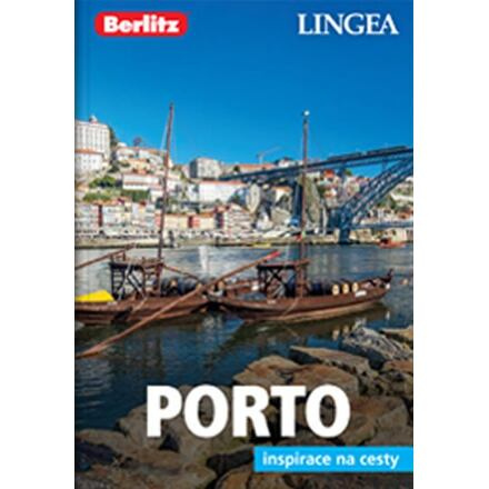 Porto - Inspirace na cesty - kolektiv autorů
