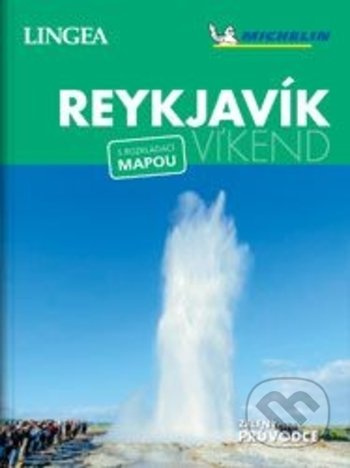 Reykjavík - Víkend - kolektiv autorů