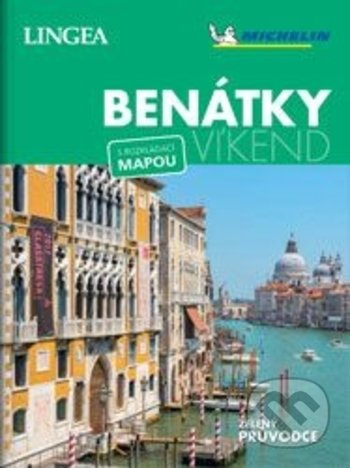 Benátky - Víkend - kolektiv autorů