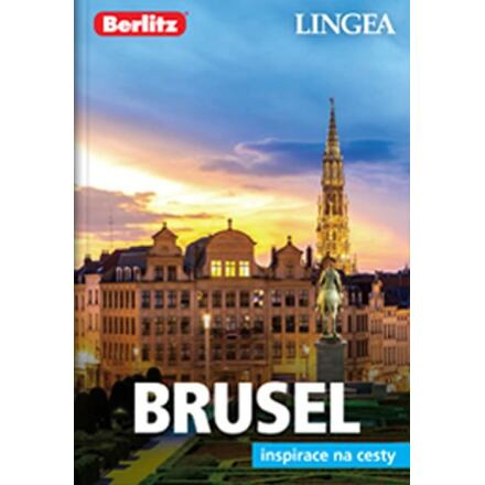 Brusel - Inspirace na cesty - kolektiv autorů