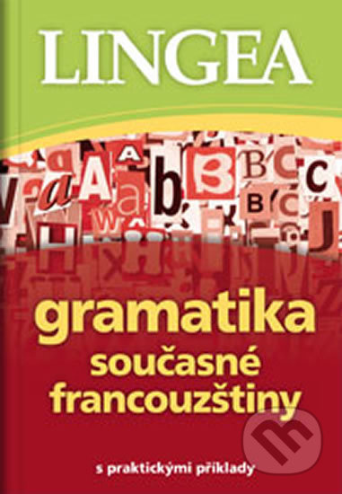Gramatika současné francouzštiny Lingea