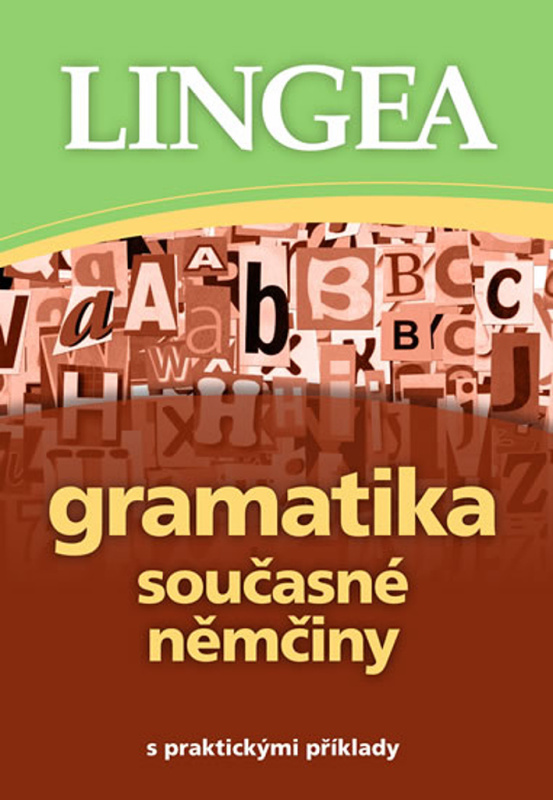Gramatika současné němčiny - kolektiv autorů