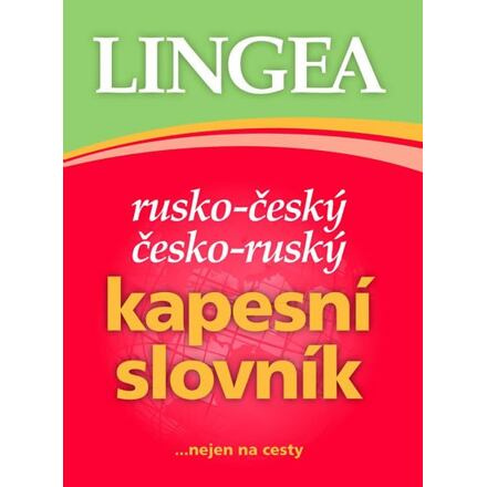 Rusko-český česko-ruský kapesní slovník Lingea
