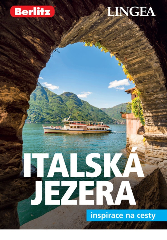 Italská jezera a Verona 2 - Inspirace na cesty - kolektiv autorů