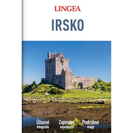 Irsko - Velký průvodce - kolektiv autorů
