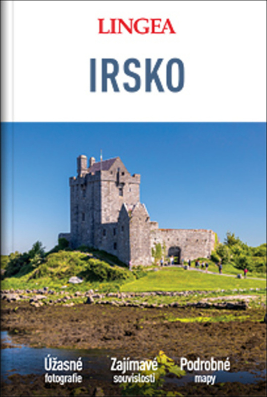 Irsko - Velký průvodce - kolektiv autorů