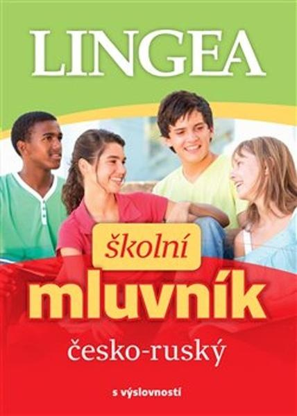 Česko-ruský školní mluvník - kolektiv autorů
