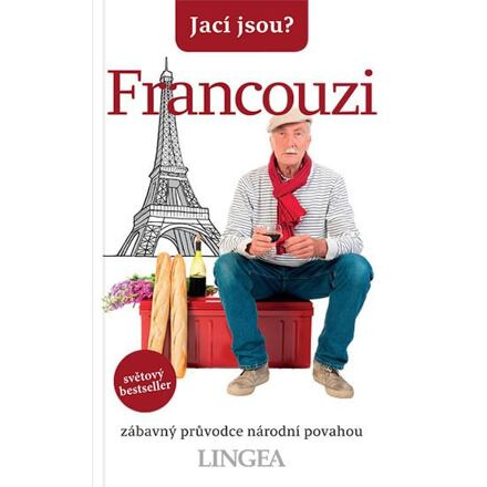 Jací jsou? - Francouzi - Nick Yapp, Michel Syrett