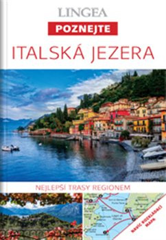 Italská jezera - Poznejte - kolektiv autorů