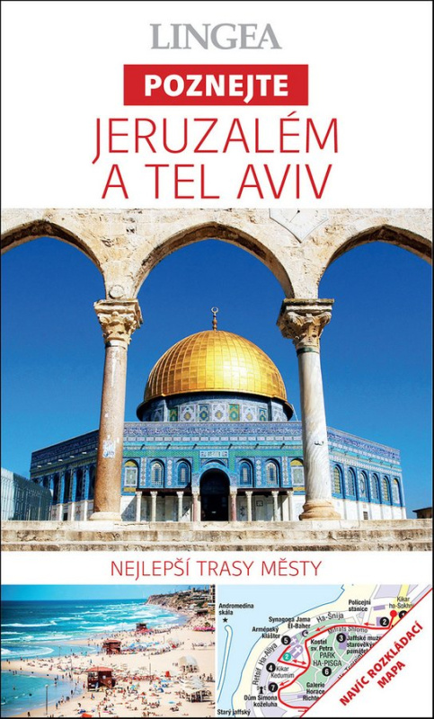 Jeruzalém a Tel Aviv - Poznejte - kolektiv autorů