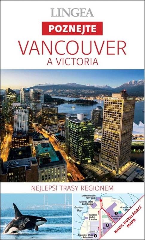 Vancouver a Victoria - Poznejte - kolektiv autorů