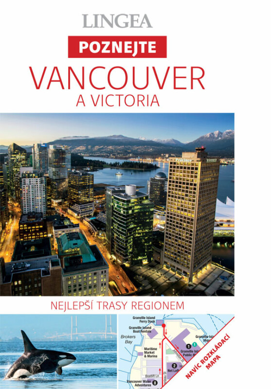 Vancouver a Victoria - Poznejte - kolektiv autorů