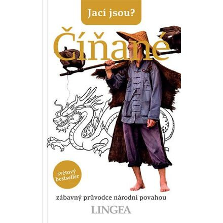 Jací jsou? - Číňané - kolektiv autorů