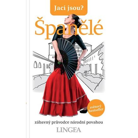 Jací jsou? - Španělé - kolektiv autorů