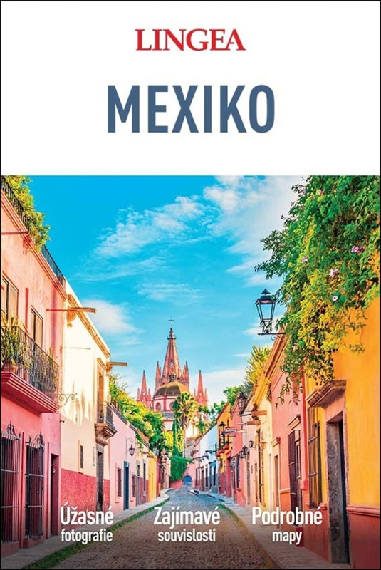 Mexiko - velký průvodce - kol.