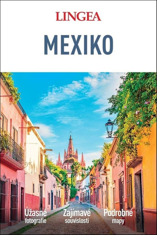 Mexiko - velký průvodce - kol.