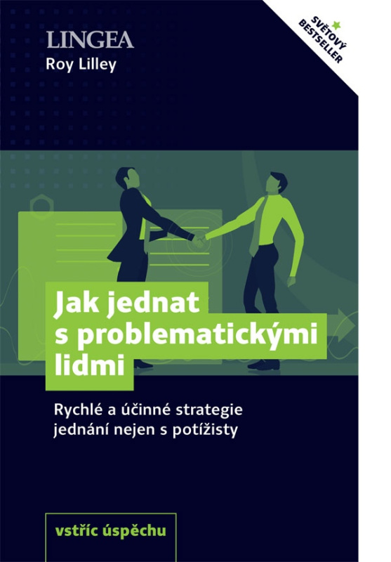 Jak jednat s problematickými lidmi - Roy Lilley