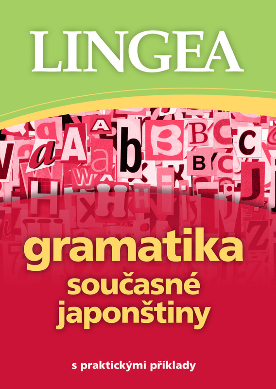 Gramatika současné japonštiny - kolektiv autorů
