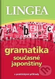 Gramatika současné japonštiny - kolektiv autorů
