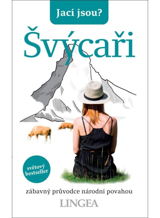 Jací jsou? - Švýcaři - Paul Bilton