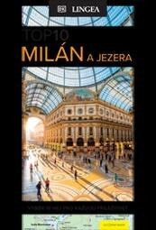 Milán a jezera TOP 10 - kolektiv autorů