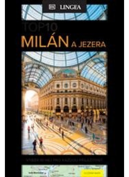 Milán a jezera TOP 10 - kolektiv autorů