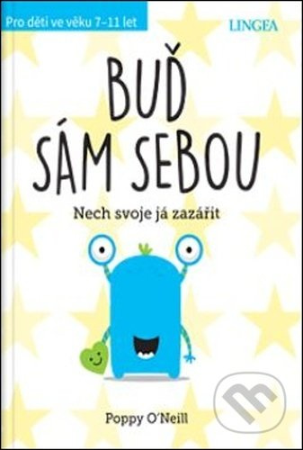 Buď sám sebou - Poppy O´Neill