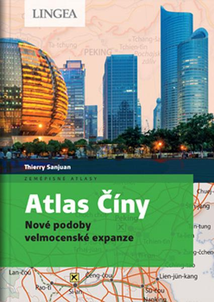 Atlas Číny - Thierry Sanjuan, Madeleine Benoit-Guyod