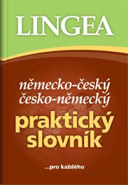 Německo-český, česko-německý praktický slovník - kolektiv autorů