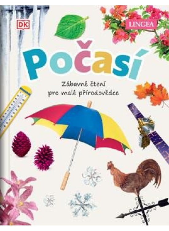Počasí - Zábavné čtení pro malé přírodovědce - John Farndon