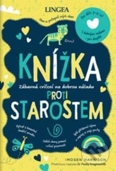 Knížka proti starostem - Imogen Harrison