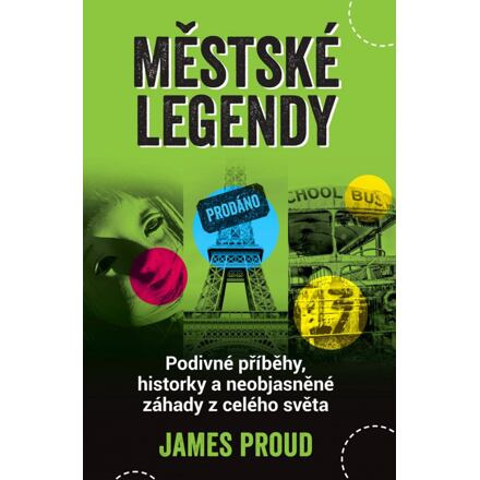 Městské legendy - James Proud