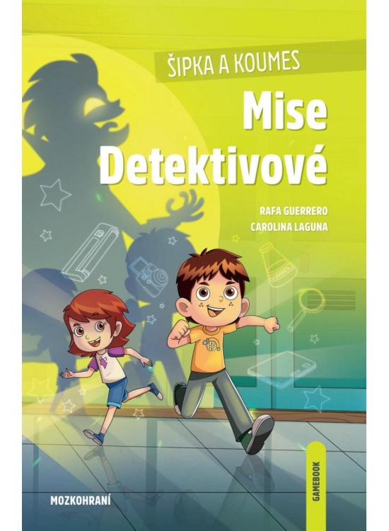 Šipka a Koumes - Mise Detektivové - Rafa Guerrero, Carolina Laguna