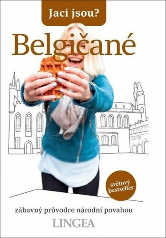 Jací jsou? - Belgičané
