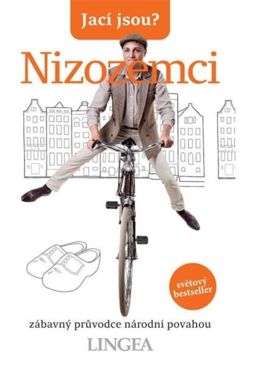 Jací jsou? - Nizozemci