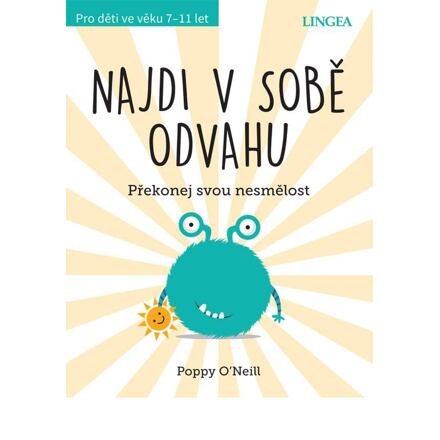 Najdi v sobě odvahu - Poppy O´Neill