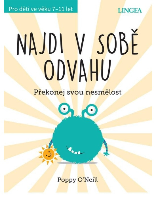 Najdi v sobě odvahu - Poppy O´Neill