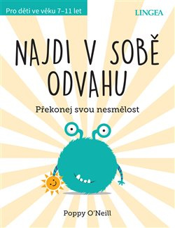 Najdi v sobě odvahu - Poppy O´Neill