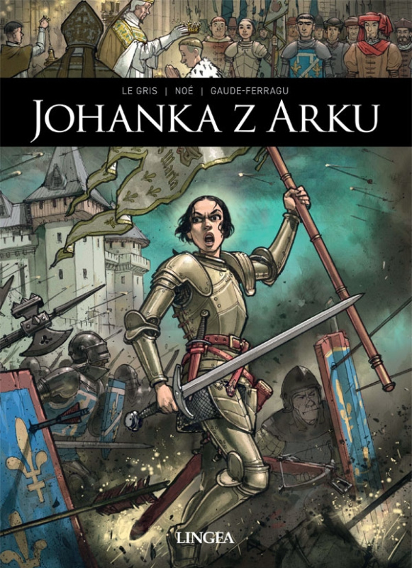 Johanka z Arku - Christian Clot, Thomas Verguet, Bastien Orenge