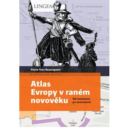 Atlas Evropy v raném novověku - Pierre-Yves Beaurepaire