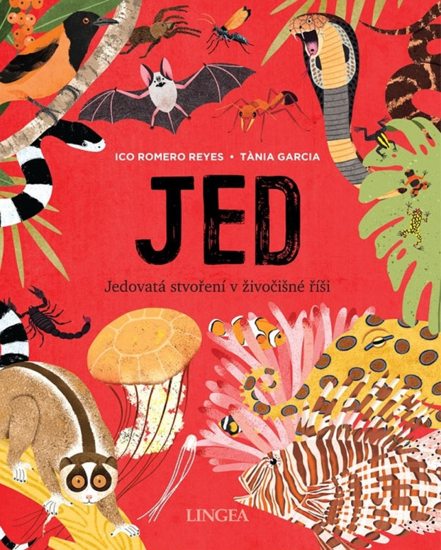 Jed - Jedovatá stvoření v živočišné říši - Ico Romero Reyes, Tania García