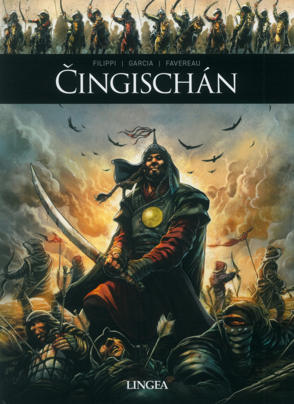 Čingischán - Denis-Pierre Filippi, Marie Favereau, Manuel Garcia
