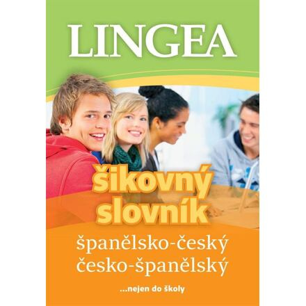 Španělsko-český, česko-španělský šikovný slovník - kolektiv autorů